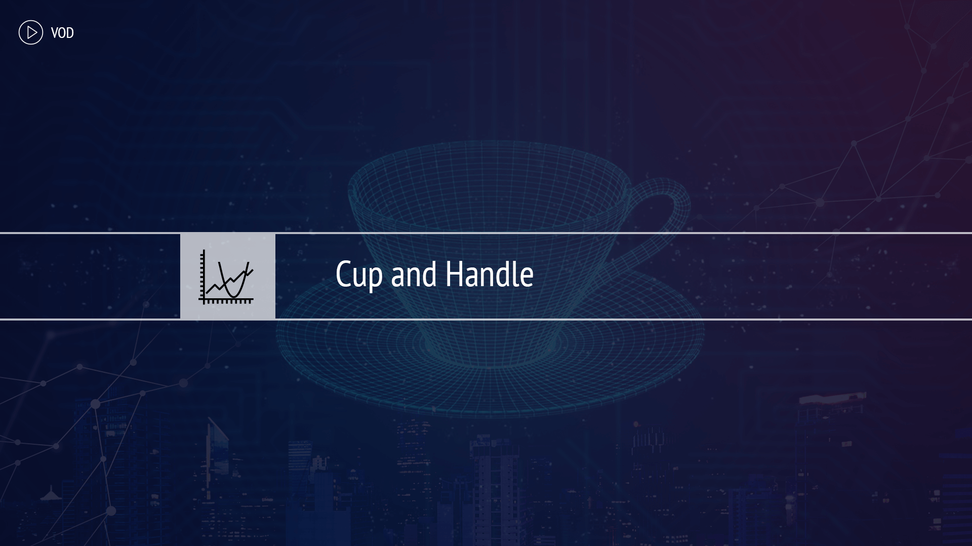 Cup and Handle
