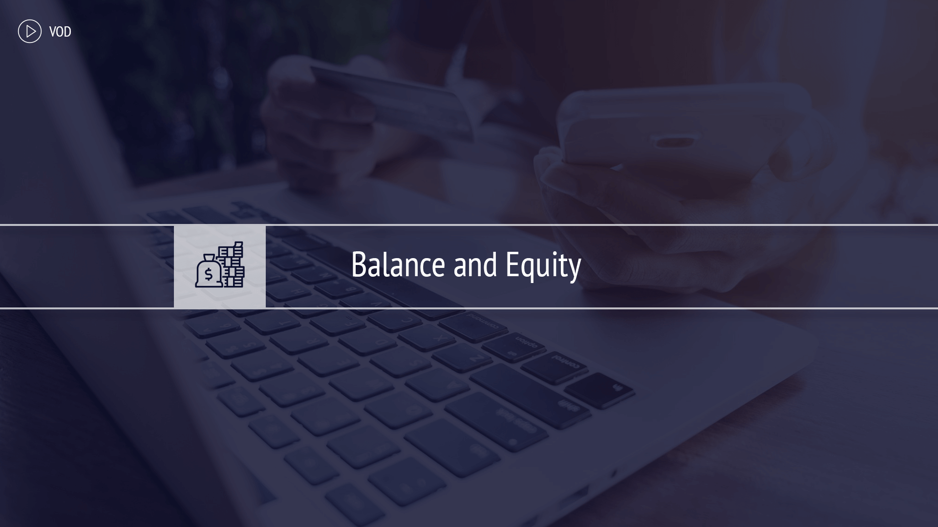 Balance and Equity